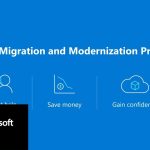 Simplify Your Cloud Migration Journey with the Azure Migration and Modernization Program