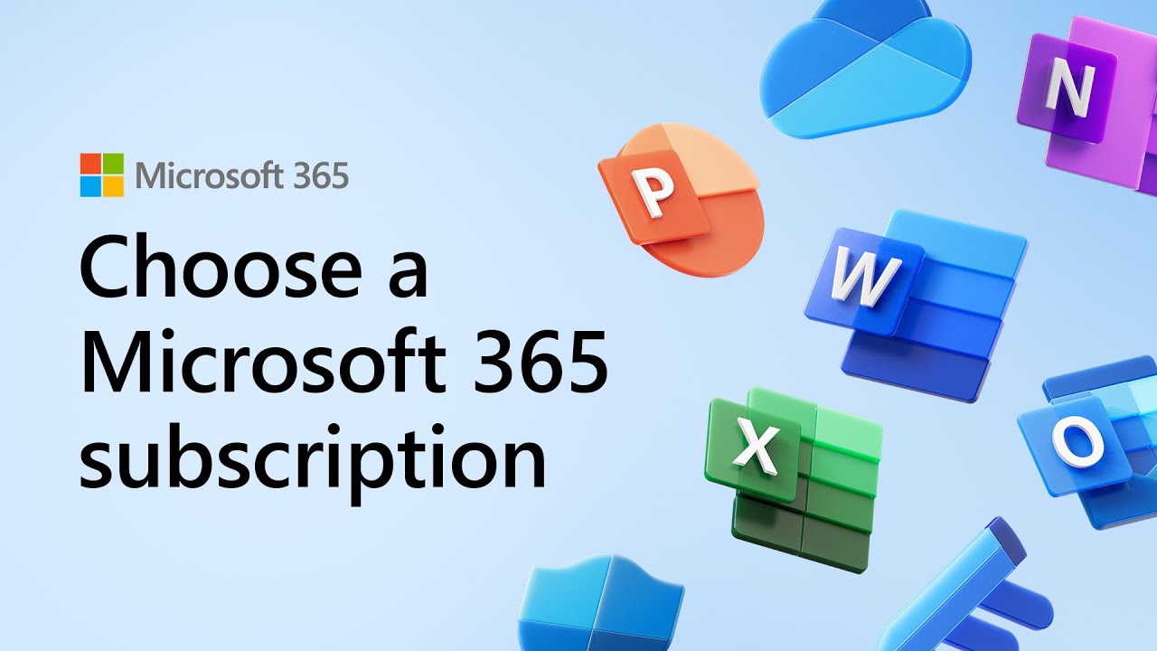 Choose a Microsoft 365 subscription